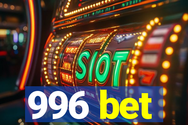 996 bet